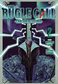 The Bugle Call 02 | N0726-MILK03 |  Mozuku Sora / Higoro Tômori | Terra de Còmic - Tu tienda de cómics online especializada en cómics, manga y merchandising