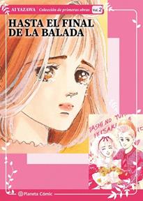 Historias cortas Ai Yazawa nº 02 (Hasta el final de la balada) | N0926-PLA03 | Ai Yazawa | Terra de Còmic - Tu tienda de cómics online especializada en cómics, manga y merchandising