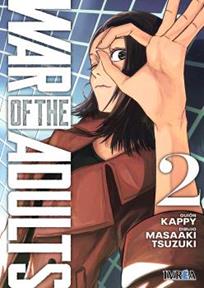 War of the adults 02 | N0826-IVR08 | Kappy, Masaaki Tsuzuki | Terra de Còmic - Tu tienda de cómics online especializada en cómics, manga y merchandising