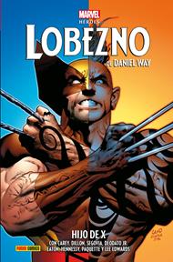 Marvel Héroes. Lobezno de Daniel Way 3 | N0126-PAN69 | Stephen Segovia, Daniel Way, Steve Dillon, Mike Deodato, Mike Deodato Jr., Yanick Paquette, Tommy Lee Edwards, Scot Eaton | Terra de Còmic - Tu tienda de cómics online especializada en cómics, manga y merchandising