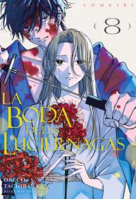 La boda de las luciérnagas 08 | N0226-MILK06 | Oreco Tachibana | Terra de Còmic - Tu tienda de cómics online especializada en cómics, manga y merchandising