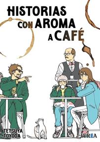 Historias con aroma a café | N0326-IVR04 | Tetsuya Toyoda | Terra de Còmic - Tu tienda de cómics online especializada en cómics, manga y merchandising