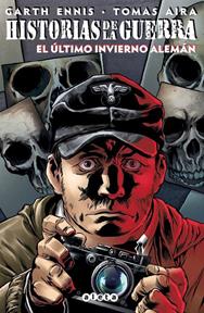 Historias de la guerra 3. El último invierno alemán | N0726-OTED36 | Garth Ennis, Matt Martin, Digikore Studios | Terra de Còmic - Tu tienda de cómics online especializada en cómics, manga y merchandising