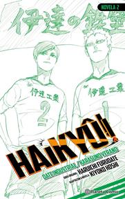 Haikyû!! (Novela) nº 02 | N0626-PLA04 | Haruichi Furudate | Terra de Còmic - Tu tienda de cómics online especializada en cómics, manga y merchandising