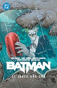 DC Premiere. Amanecer de DC. Batman 3. El Joker año uno | N0626-PAN65 | Andrea Sorrentino, Chip Zdarsky, Giuseppe Camuncoli, Jorge Jiménez | Terra de Còmic - Tu tienda de cómics online especializada en cómics, manga y merchandising