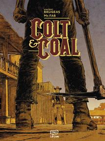 Colt & Coal | N0626-OTED37 | Vincent Brugeas y Mr. Fab | Terra de Còmic - Tu tienda de cómics online especializada en cómics, manga y merchandising