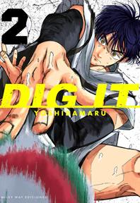 Dig It 02 | N0726-MILK01 | Yoshidamaru | Terra de Còmic - Tu tienda de cómics online especializada en cómics, manga y merchandising