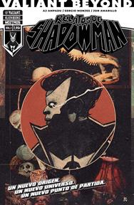 Valiant Beyond: Relatos de Shadowman vol. 1 | N0726-OTED23 | Fernando Heinz Furukawa, Mauro Mantella | Terra de Còmic - Tu tienda de cómics online especializada en cómics, manga y merchandising