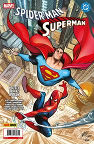 Spiderman / Superman 1. Portada Pepe Larraz | N0826-PAN36 | Gary Frank, Geoff Johns, Louise Simonson, Phil Noto, Stephanie Phillips, Pepe Larraz, Todd Nauck, Russell Dauterman, Joe Kelly, Dan Slott, Jim Cheung, Marcos Martín, Humberto Ramos, Jason Aaron, Brad Meltzer, Jeph Loeb, Sara Pichelli | Terra de Còmic - Tu tienda de cómics online especializada en cómics, manga y merchandising