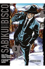 Sabikui Bisco 03 | N0725-OTED21 | Yusuke Takahashi, Shinjo Cobkubo | Terra de Còmic - Tu tienda de cómics online especializada en cómics, manga y merchandising