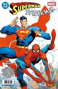 Superman / Spiderman 1. Cubierta de Jorge Jiménez | N0626-PAN27 | Christopher Priest, Jeff Lemire, Sean Murphy, Greg Rucka, Jim Lee, Matt Fraction, Belén Ortega, Daniel Sampere, Gail Simone, Jorge Jiménez, Mark Waid, Nicola Scott, Rafa Sandoval, Steve Lieber, Tom King | Terra de Còmic - Tu tienda de cómics online especializada en cómics, manga y merchandising