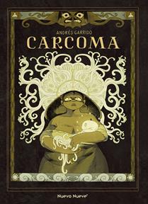 Carcoma | N0525-OTED39 | Andrés Garrido | Terra de Còmic - Tu tienda de cómics online especializada en cómics, manga y merchandising