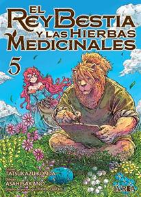 El rey bestia y las hierbas medicinales 05 | N0526-IVR17 |  Asahi Sakano, Tatsukazu Konda | Terra de Còmic - Tu tienda de cómics online especializada en cómics, manga y merchandising