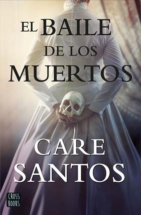 El baile de los muertos | N0322-LIB04 | Care Santos | Terra de Còmic - Tu tienda de cómics online especializada en cómics, manga y merchandising