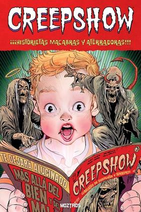Creepshow 02. Historietas macabras y aterradoras | N0525-OTED10 | Varios autores | Terra de Còmic - Tu tienda de cómics online especializada en cómics, manga y merchandising