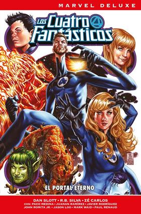 Marvel Deluxe. Los 4 Fantásticos de Dan Slott 3. El portal eterno | N0925-PAN43 | R.B. Silva, Luca Maresca, Paco Medina, Dan Slott, John Romita Jr., Juanan Ramírez, Paul Renaud, Mark Waid, Zé Carlos, Javier Rodríguez | Terra de Còmic - Tu tienda de cómics online especializada en cómics, manga y merchandising