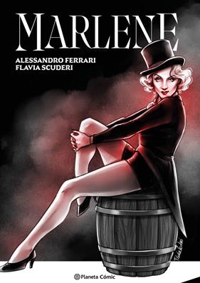 Marlene Dietrich | N0925-PLA48 | Flavia Scuderi, Alessandro Ferrari | Terra de Còmic - Tu tienda de cómics online especializada en cómics, manga y merchandising