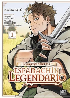 De campesino cuarentón a maestro espadachín 01 | N0326-OTED15 | Kazuki Sato | Terra de Còmic - Tu tienda de cómics online especializada en cómics, manga y merchandising