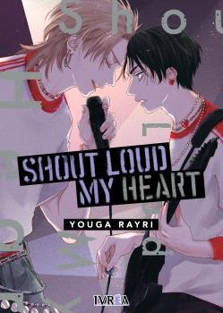 Shout loud my heart | N0426-IVR12 | Youga Rayri | Terra de Còmic - Tu tienda de cómics online especializada en cómics, manga y merchandising