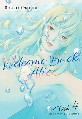 Welcome Back Alice, Vol. 4 | N1222-MILK17 | Shuzo Oshimi | Terra de Còmic - Tu tienda de cómics online especializada en cómics, manga y merchandising