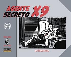 Agente Secreto X-9 (1943-1945). La última huida | N0623-DOL03 | Mel Graff | Terra de Còmic - Tu tienda de cómics online especializada en cómics, manga y merchandising