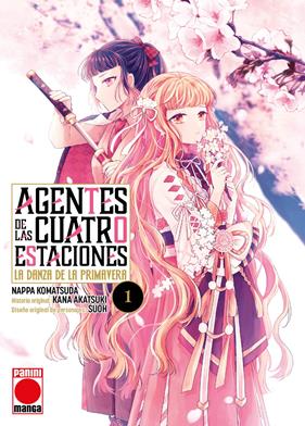 Agentes de las cuatro estaciones: La danza de la primavera 1 | N0426-PAN93 | Kana Akatsuki, Nappa Komatsuda, Suoh | Terra de Còmic - Tu tienda de cómics online especializada en cómics, manga y merchandising