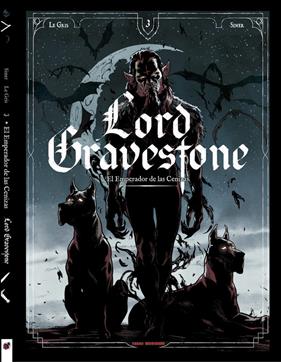 Lord Gravestone 03. El emperador de las cenizas | N0324-OTED24 | Jérôme Le Gris, Nicolas Siner  | Terra de Còmic - Tu tienda de cómics online especializada en cómics, manga y merchandising