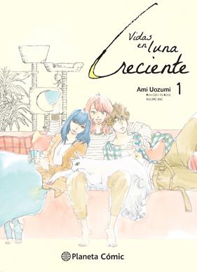 Vidas en luna creciente nº 01/04 | N1025-PLA22 | Ami Uozumi | Terra de Còmic - Tu tienda de cómics online especializada en cómics, manga y merchandising