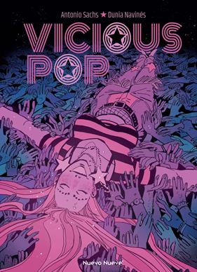 Vicious pop | N0425-OTED10 | Antonio Sachs, Dunia Navinés | Terra de Còmic - Tu tienda de cómics online especializada en cómics, manga y merchandising