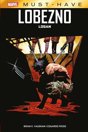 Marvel Must-Have. Lobezno: Logan | N1226-PAN38 | Brian K. Vaughn, Eduardo Risso | Terra de Còmic - Tu tienda de cómics online especializada en cómics, manga y merchandising