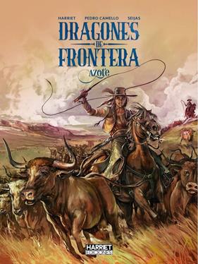 Dragones de frontera. Azote | N0924-OTED01 | Gregorio Muro Harriet, Pedro Camello | Terra de Còmic - Tu tienda de cómics online especializada en cómics, manga y merchandising