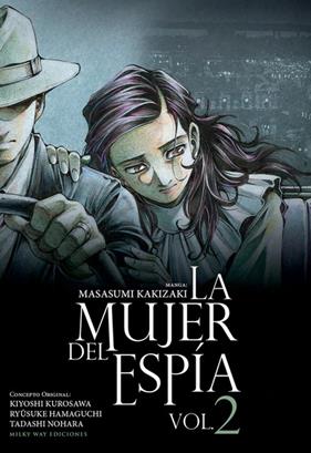 La mujer del espia, Vol. 2 | N0322-MILK02 | Masasumi Kakizaki | Terra de Còmic - Tu tienda de cómics online especializada en cómics, manga y merchandising