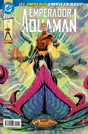 All In Emperador Aquaman 4 | N1026-PAN30 | Daniel Bayliss, Jeremy Adams, John Timms | Terra de Còmic - Tu tienda de cómics online especializada en cómics, manga y merchandising