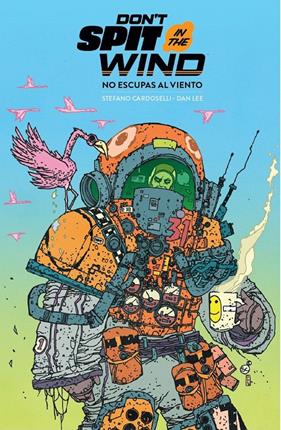 No escupas al viento | N1123-OTED16 | Stefano Cardoselli | Terra de Còmic - Tu tienda de cómics online especializada en cómics, manga y merchandising