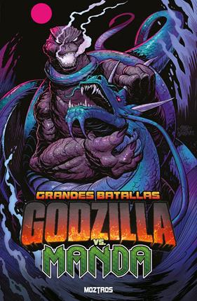 Grandes Batallas: Godzilla vs. Manda | N1126-OTED06 | Casey Maloney, Dave Baker, Jake Lawrence, Josh Trujillo, Joshua Cornillon, Kevin Anthony Catalan., Tom Waltz | Terra de Còmic - Tu tienda de cómics online especializada en cómics, manga y merchandising