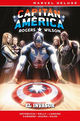 Marvel Deluxe. Rogers / Wilson: Capitán América 2. El Invasor | N1225-PAN57 | Carmen Carnero, Tochi Onyebuchi, Collin Kelly, R. B. Silva, Jackson Lanzing, Kev Walker, Ig Guara | Terra de Còmic - Tu tienda de cómics online especializada en cómics, manga y merchandising