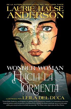 Wonder Woman: Hacia la tormenta | N0721-HID01 | Laurie Halse Anderson, Leila del Duca | Terra de Còmic - Tu tienda de cómics online especializada en cómics, manga y merchandising