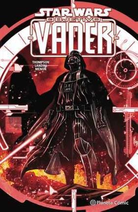 Star Wars Objetivo Vader | N0721-PLA30 | AA. VV. | Terra de Còmic - Tu tienda de cómics online especializada en cómics, manga y merchandising