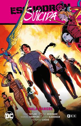 Escuadrón Suicida: Mala sangre | N0522-ECC07 | Bruno Redondo / Daniel Sampere / Juan Albarran / Tom Taylor | Terra de Còmic - Tu tienda de cómics online especializada en cómics, manga y merchandising