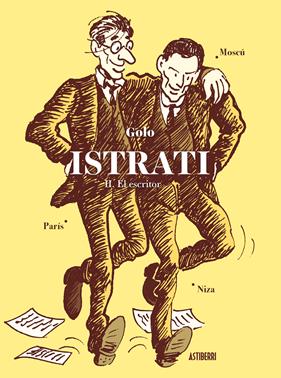Istrati. Tomo 2. El escritor | N0321-AST04 | Golo | Terra de Còmic - Tu tienda de cómics online especializada en cómics, manga y merchandising