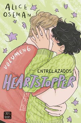 Heartstopper 6. Entrelazados | N0726-OTED39 | Alice Oseman | Terra de Còmic - Tu tienda de cómics online especializada en cómics, manga y merchandising