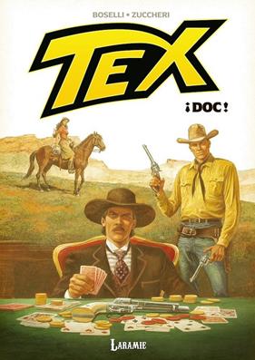 Tex. ¡Doc! | N1026-OTED33 | Mauro Boselli, Laura Zuccheri | Terra de Còmic - Tu tienda de cómics online especializada en cómics, manga y merchandising