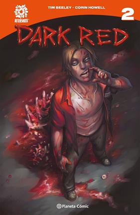 Dark Red nº 02 | N1025-PLA41 | Tim Seeley, Corin Howell | Terra de Còmic - Tu tienda de cómics online especializada en cómics, manga y merchandising