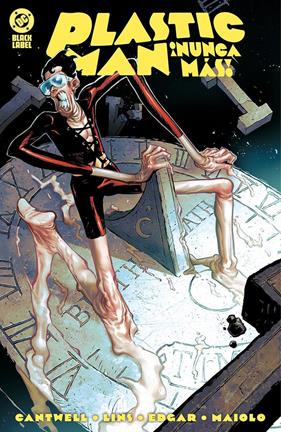 DC Black Label. ¡Plastic Man nunca más! | N1025-PAN07 | Christopher Cantwell, Alex Lins | Terra de Còmic - Tu tienda de cómics online especializada en cómics, manga y merchandising