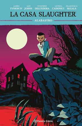 La casa Slaughter nº 04 | N0325-PLA37 | James Tynion IV, Sam Johns, Werther Dell'edera, Letizia Cadonici | Terra de Còmic - Tu tienda de cómics online especializada en cómics, manga y merchandising