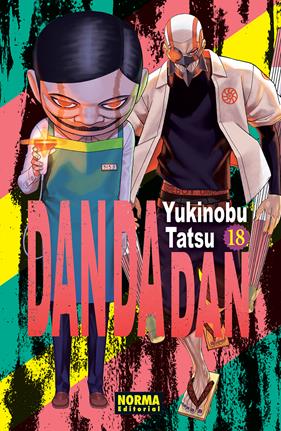 Dan da dan 18 | N1225-NOR36 | Yukinobu Tatsu | Terra de Còmic - Tu tienda de cómics online especializada en cómics, manga y merchandising