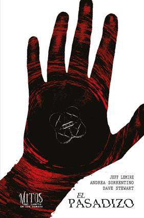 El pasadizo | N0423-OTED24 | Andrea Sorrentino, Jeff Lemire | Terra de Còmic - Tu tienda de cómics online especializada en cómics, manga y merchandising