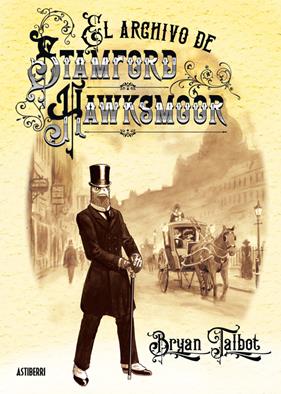 El archivo de Stamford Hawksmoor | N0826-AST02 | Bryan Talbot | Terra de Còmic - Tu tienda de cómics online especializada en cómics, manga y merchandising