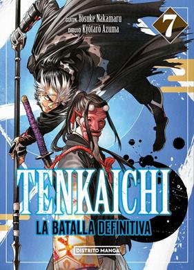 Tenkaichi. La batalla definitiva 07 | N1125-OTED09 | Yosuke Nakamuru, Kyotaru Azuma | Terra de Còmic - Tu tienda de cómics online especializada en cómics, manga y merchandising