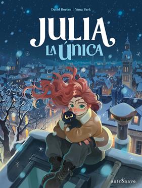 Julia la única | N1125-NOR01 | David Boriau, Yuna Park | Terra de Còmic - Tu tienda de cómics online especializada en cómics, manga y merchandising